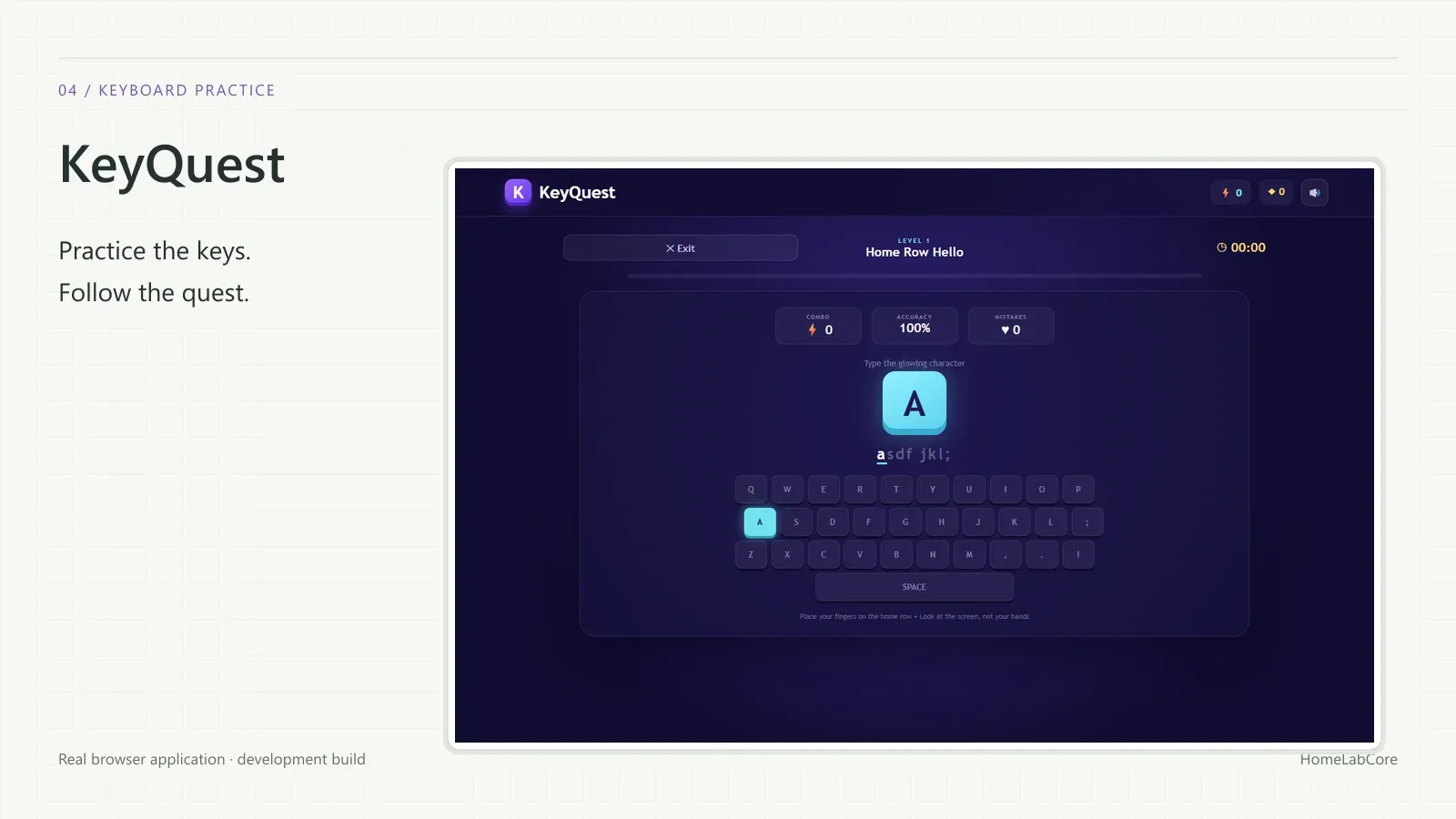 KeyQuest: The first typing challenge with its highlighted target key.