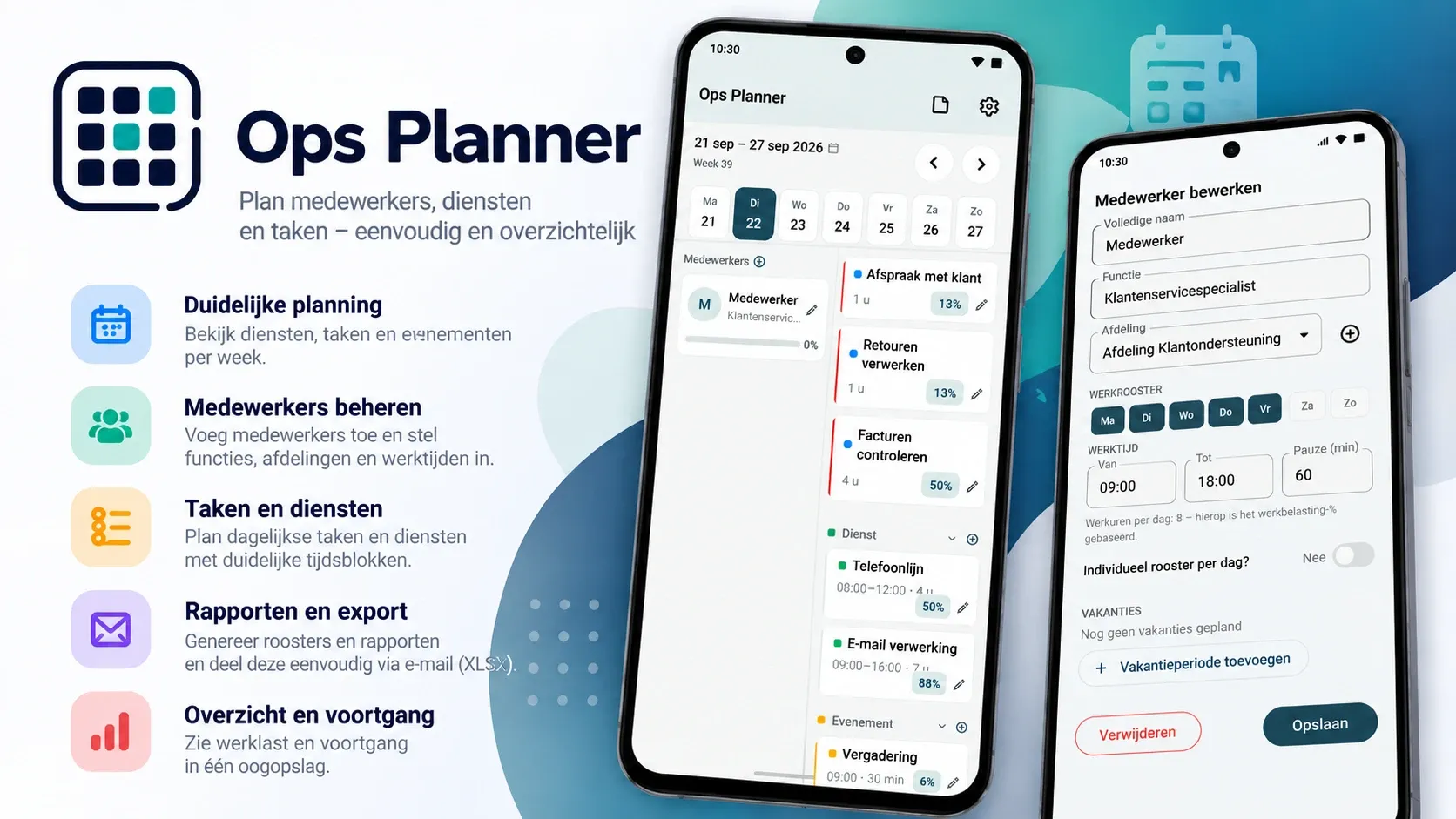 Ops Planner promotional banner in Dutch: the Ops Planner logo, five features — clear planning, managing employees, tasks and shifts, reports and export, overview and progress — and two phones showing the weekly planner and the employee editor.